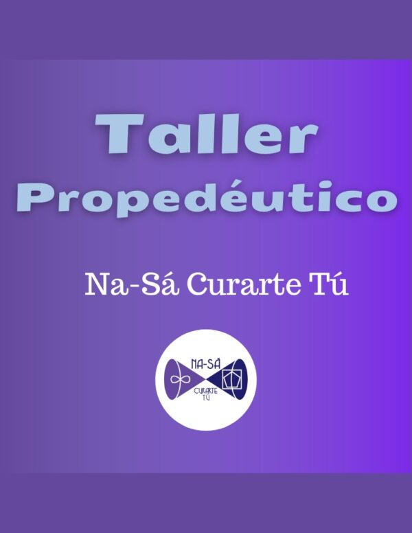 Propedeutico Na-Sa Curarte Tú