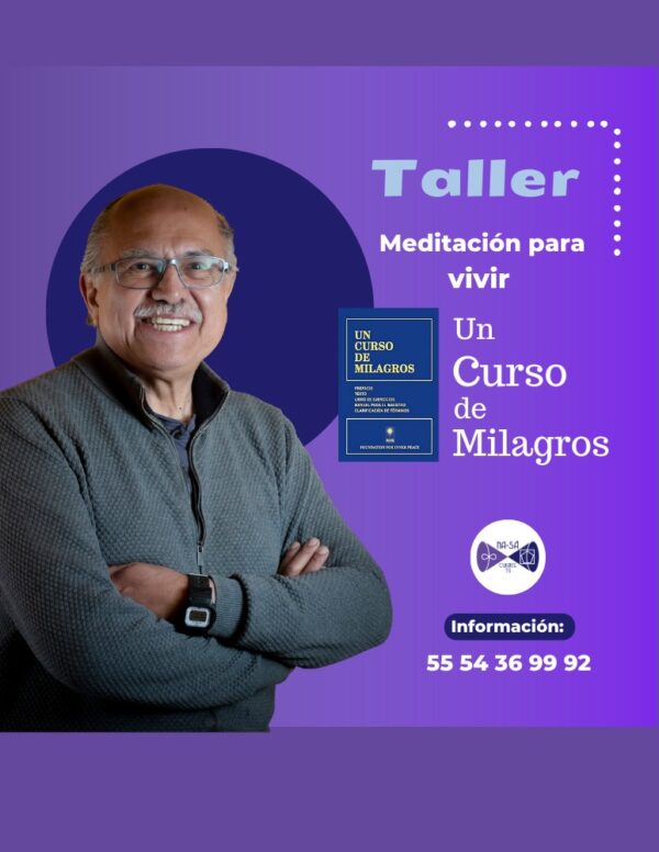 Taller de Meditación para vivir UCDM