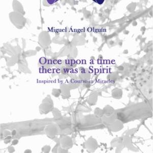 Once upon a time there was a Spirit (E-books)