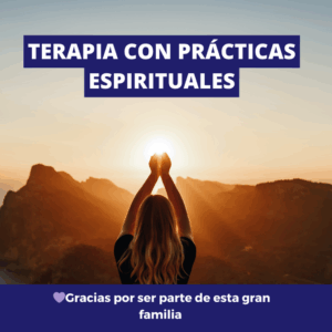 Terapia con Prácticas espirituales