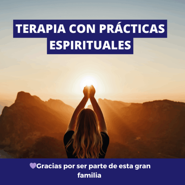 Terapia con Prácticas espirituales